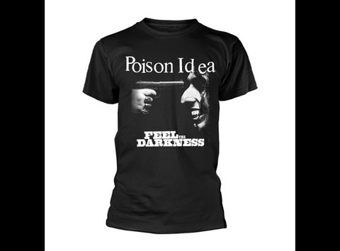 POISON IDEA FEEL THE DARKNESS T-SHIRT