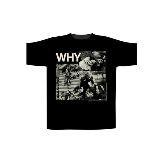 DISCHARGE WHY? T-SHIRT