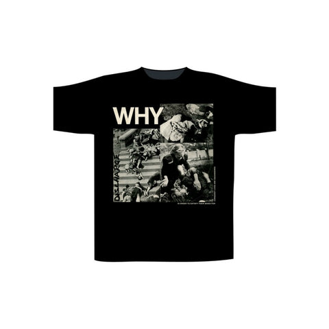DISCHARGE WHY? T-SHIRT