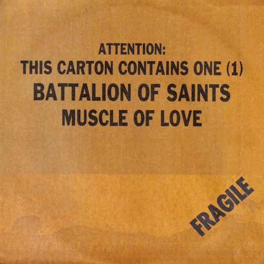 Battalion Of Saints-Muscle Of Love/I Don't Know -Red Vinyl-