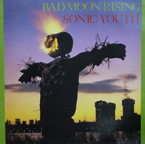 Sonic Youth-Bad Moon Rising