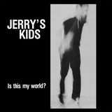 Jerry's Kids-Is This My World? - Skateboards Amsterdam - 1