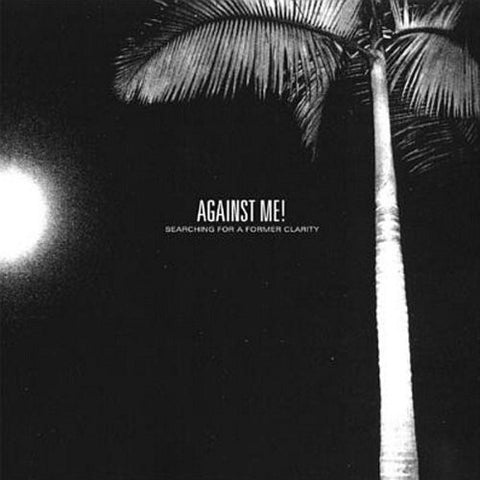 Against Me!-Searching For A Former Clarity - Skateboards Amsterdam