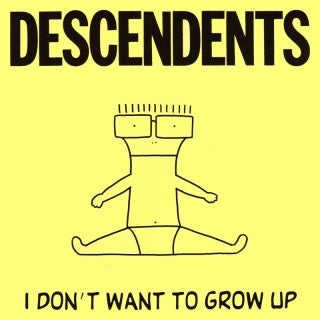 Descendents-I Don't Want To Grow Up - Skateboards Amsterdam