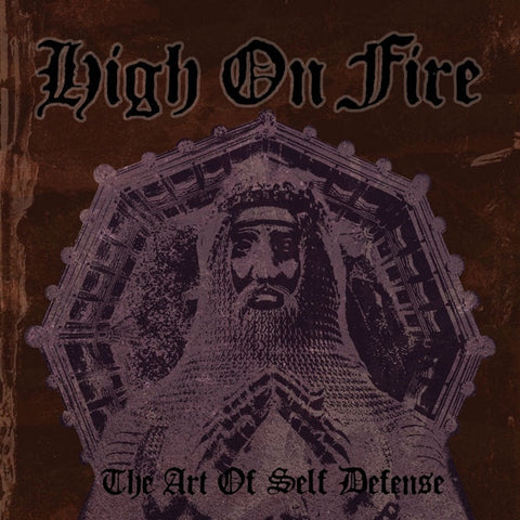 High On Fire-The Art Of Self Defense
