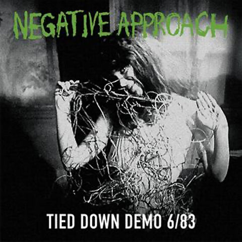 Negative Approach-Tied Down Demo Complete Session -Green Vinyl-