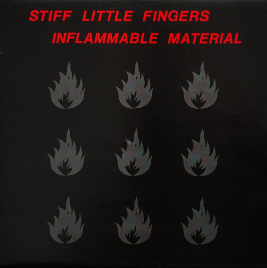 Stiff Little Fingers-Inflammable Material -Ltd-