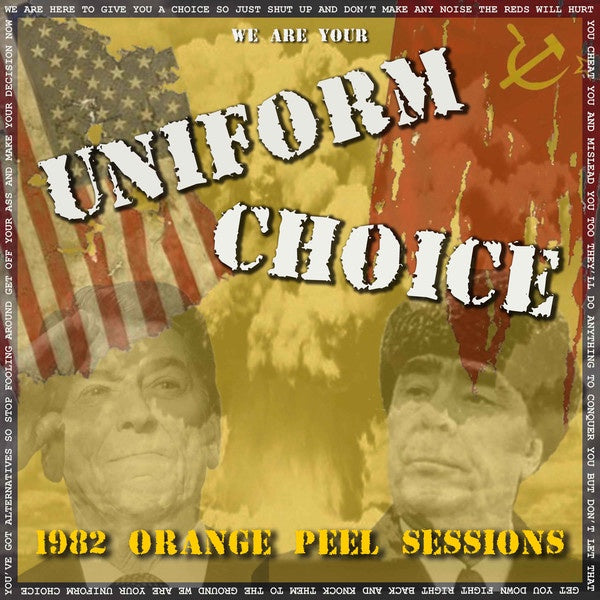 Uniform Choice-Orange Peel Sessions